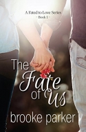 The Fate of Us
