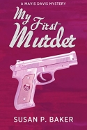 My First Murder