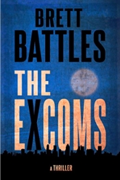 Cover for The Excoms: A Jonathan Quinn Thriller