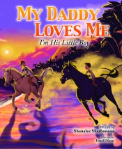 Cover for My Daddy Loves Me: I'm His Little Boy