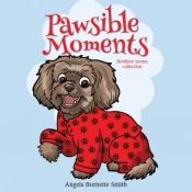 Book Cover for Pawsible Moments Book Cover for Pawsible Moments