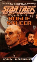 Rogue Saucer Rogue Saucer