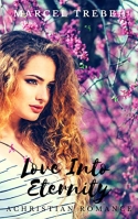 Love Into Eternity