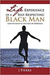 Book Cover for Life Experience of a Self-respecting Black Man