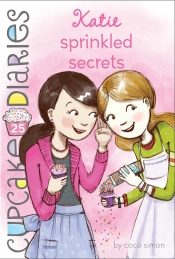 Book Cover for Cupcake Diaries Katie Sprinkled Secrets Book Cover for Cupcake Diaries Katie Sprinkled Secrets