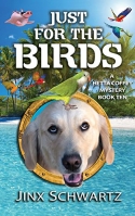 Just For The Birds