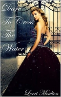 Dare To Cross The Water