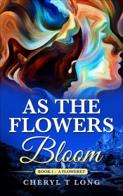 Book Cover for As The Flowers Bloom