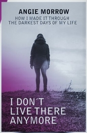Book Cover for I Dont Live There Anymore