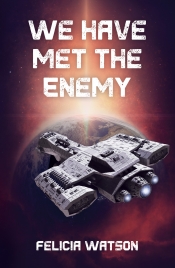 Cover for We Have Met the Enemy