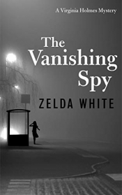 Book Cover for The Vanishing Spy Book Cover for The Vanishing Spy