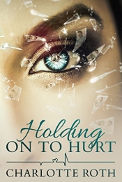 Book Cover for Holding on to Hurt