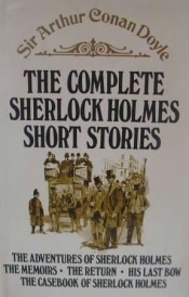 Book Cover for The Complete Sherlock Holmes Short Stories