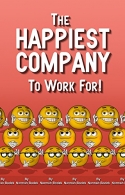 The Happiest Company to Work For!