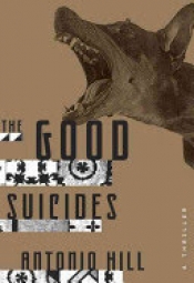 Book Cover for The Good Suicides Book Cover for The Good Suicides