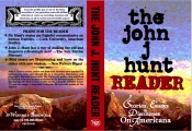 Book Cover for The John J. Hunt Reader Book Cover for The John J. Hunt Reader