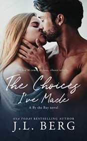 Book Cover for The Choices I've Made Book Cover for The Choices I've Made