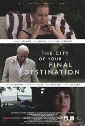 Book Cover for The City of Your Final Destination Book Cover for The City of Your Final Destination