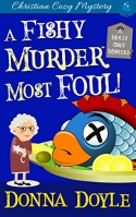 A Fishy Murder Most Foul A Fishy Murder Most Foul