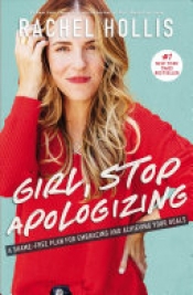 Book Cover for Girl, Stop Apologizing