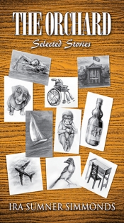 Book Cover for THE ORCHARD: selected stories Book Cover for THE ORCHARD: selected stories