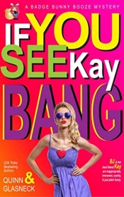 Book Cover for If You See Kay Bang