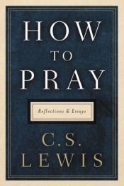 Book Cover for How to Pray Book Cover for How to Pray