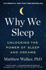 Book Cover for Why We Sleep Book Cover for Why We Sleep