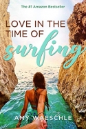 Love in the Time of Surfing