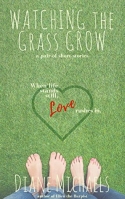 Watching the Grass Grow