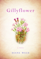 Book Cover for Gillyflower Book Cover for Gillyflower