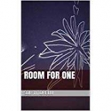 Room for One