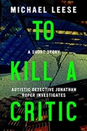 To Kill A Critic