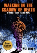 Walking in the Shadow of Death