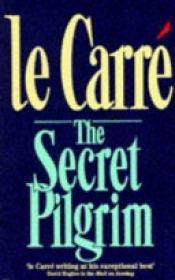 Book Cover for The Secret Pilgrim Book Cover for The Secret Pilgrim