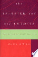 The Spinster and Her Enemies