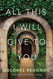 Book Cover for All This I Will Give to You Book Cover for All This I Will Give to You