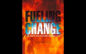 Book Cover for Fueling Change: The Once and Future Kansas City Book Cover for Fueling Change: The Once and Future Kansas City