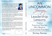 Cover for An Uncommon Journey: Leadership Lessons from a preschool teacher who became a university president