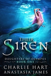 Book Cover for Their Siren (Daughters of Olympus, #1) Book Cover for Their Siren (Daughters of Olympus, #1)