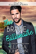 The Brave Billionaire