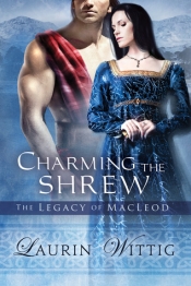 Book Cover for Charming the Shrew (The Legacy of MacLeod, #1) Book Cover for Charming the Shrew (The Legacy of MacLeod, #1)