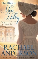 The Rise of Miss Notley (Tanglewood #2)