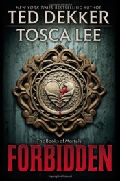 Book Cover for Forbidden (The Books of Mortals, #1) Book Cover for Forbidden (The Books of Mortals, #1)