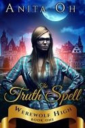 The Truth Spell (Werewolf High, #1) The Truth Spell (Werewolf High, #1)