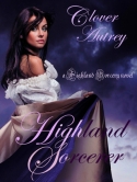 Highland Sorcerer (Highland Sorcery, #1) Highland Sorcerer (Highland Sorcery, #1)