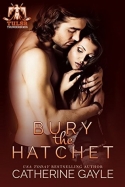 Bury the Hatchet (Tulsa Thunderbirds, #1) Bury the Hatchet (Tulsa Thunderbirds, #1)