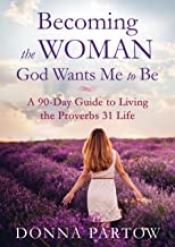 Book Cover for Becoming the Woman God Wants Me to Be Book Cover for Becoming the Woman God Wants Me to Be