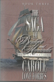 Book Cover for The Saga of Bridget and Amanda Book Three Book Cover for The Saga of Bridget and Amanda Book Three