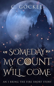 Book Cover for Someday My Count Will Come Book Cover for Someday My Count Will Come
